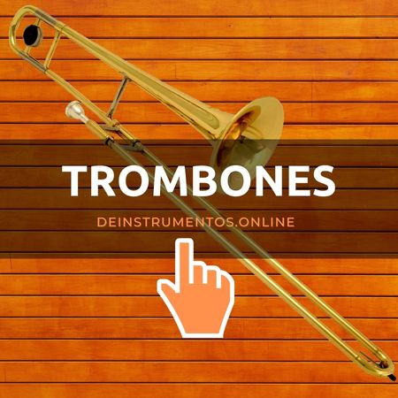 Trombones de Varas y Pistones deinstrumentos.online